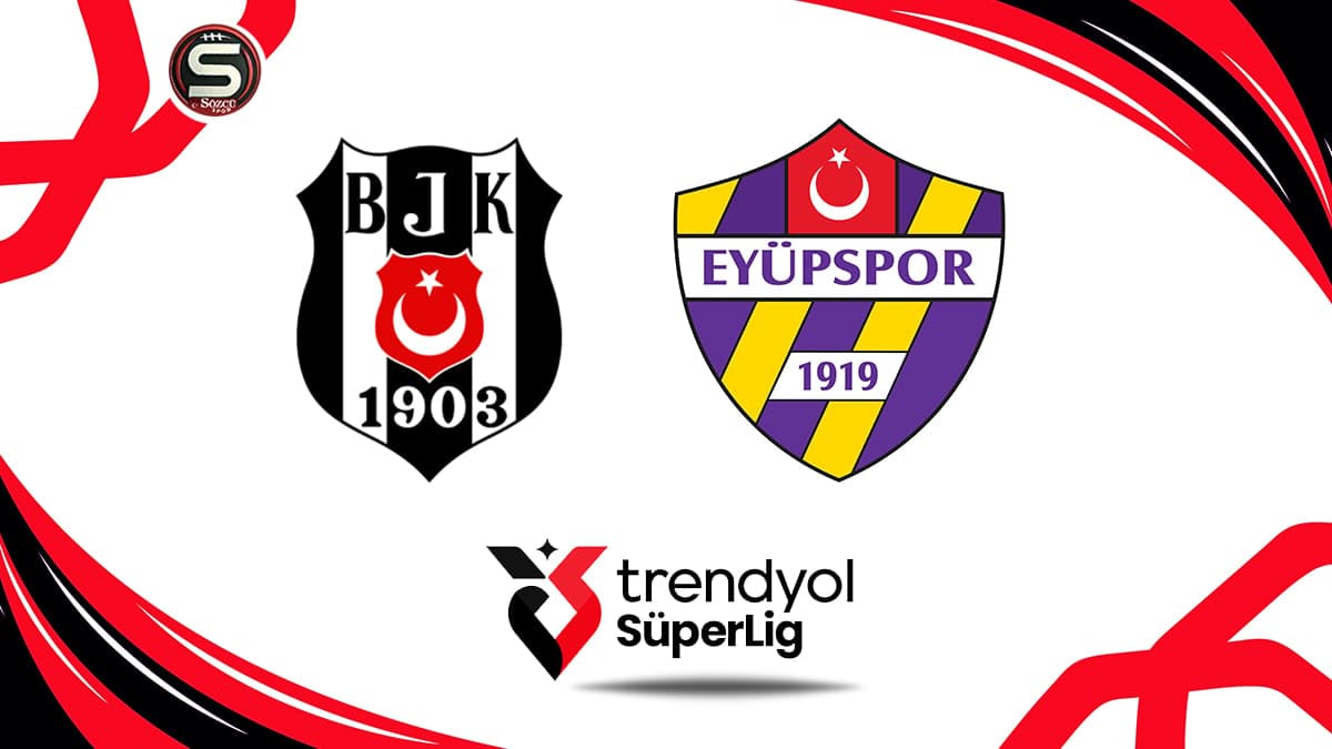 Süper Lig'de Beşiktaş, Eyüpspor'u Ağırlıyor: Maç Canlı Takip Edilebiliyor